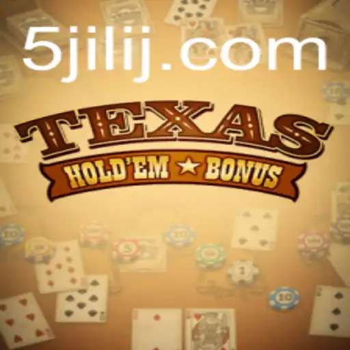 Exploring TexasHoldemBonus and the Exciting 5JILI Variant
